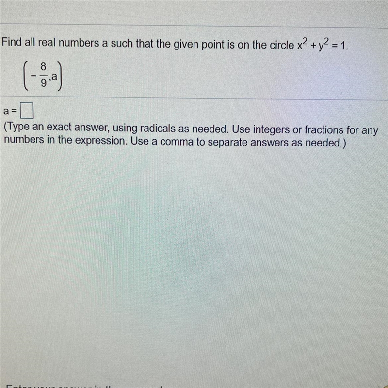 Find all real numbers a such that the given point is on the circle x2 + y2 = 1.8gia-example-1