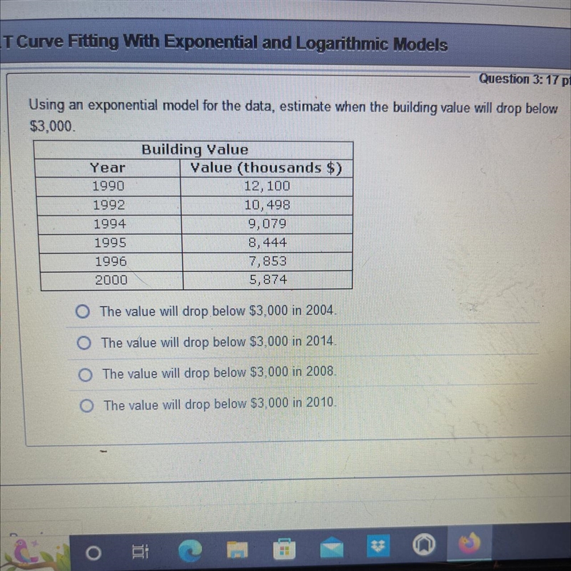 Help! Using an exponential model for this data, estimate when the building value will-example-1