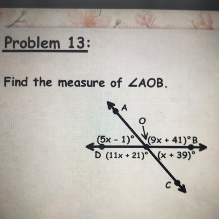 Find angle AOB: 9x + 41 = 11x - 21-example-1