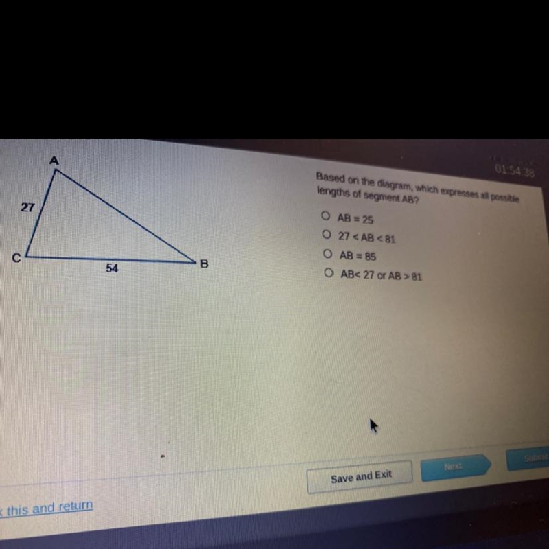 27 C A 54 B Based on the diagram, which expresses all possible lengths of segment-example-1