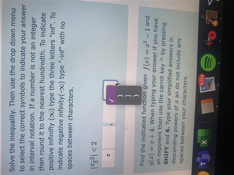 Solve the inequality. Then use the drop down menu to select the correct symbols to-example-1