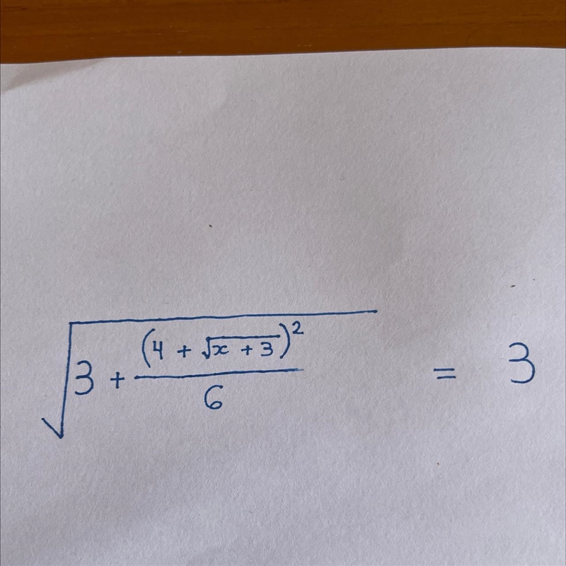 √3 + (4 + √x + 3)² / 6 = 3-example-1