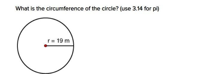 What is the circumference of the circle? (use 3.14 for pi)-example-1