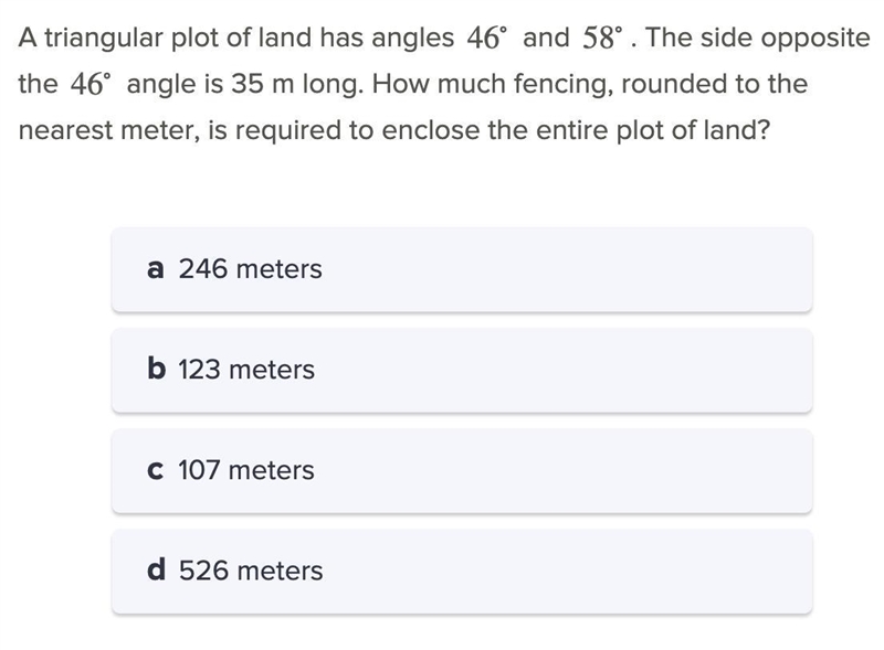 A triangular plot of land has angles 46° and 58°........-example-1