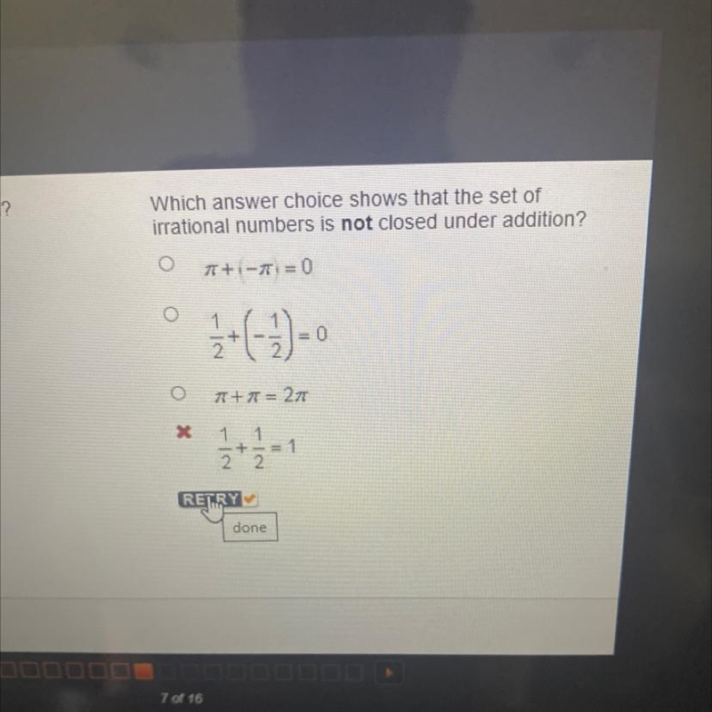 Which answer choice shows that the set ofirrational numbers is not closed under addition-example-1