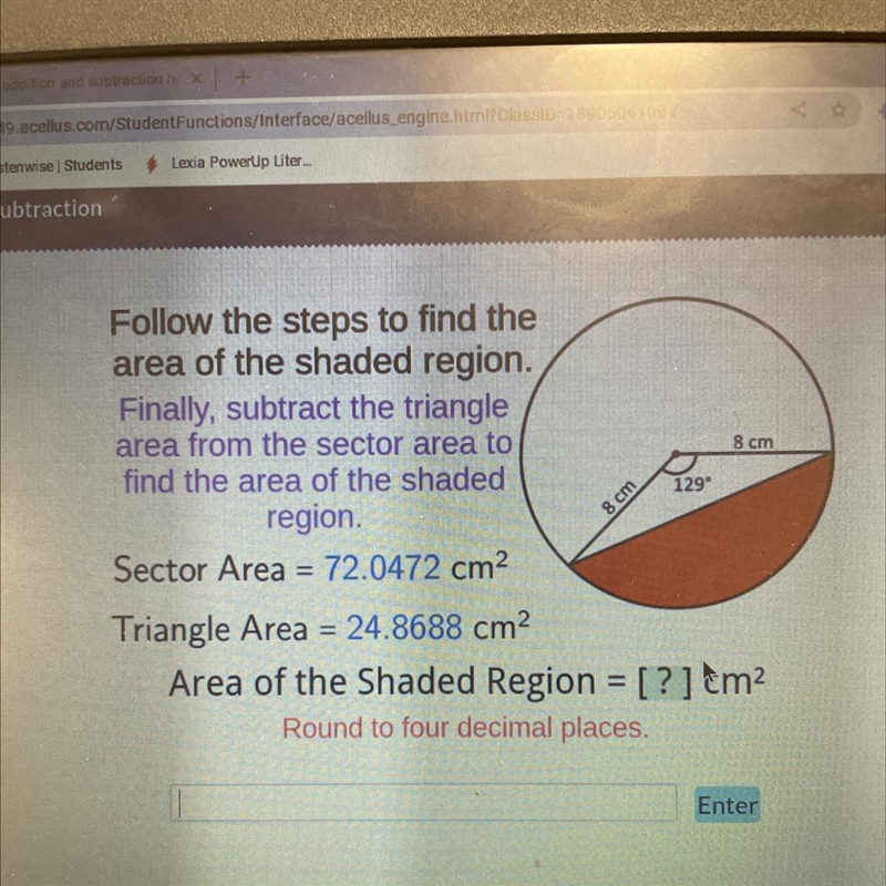 Follow the steps to find the area of the shaded region. Finally, subtract the triangle-example-1