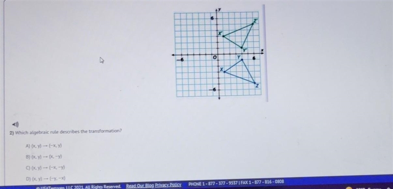 HELP ME OUT PLS!!!! 2) Which algebraic rule describes the transformation?​-example-1