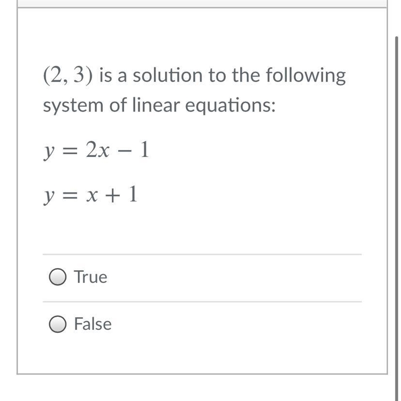 (2,3) is a solution to the following system of linear equations:=2−1=+1-example-1