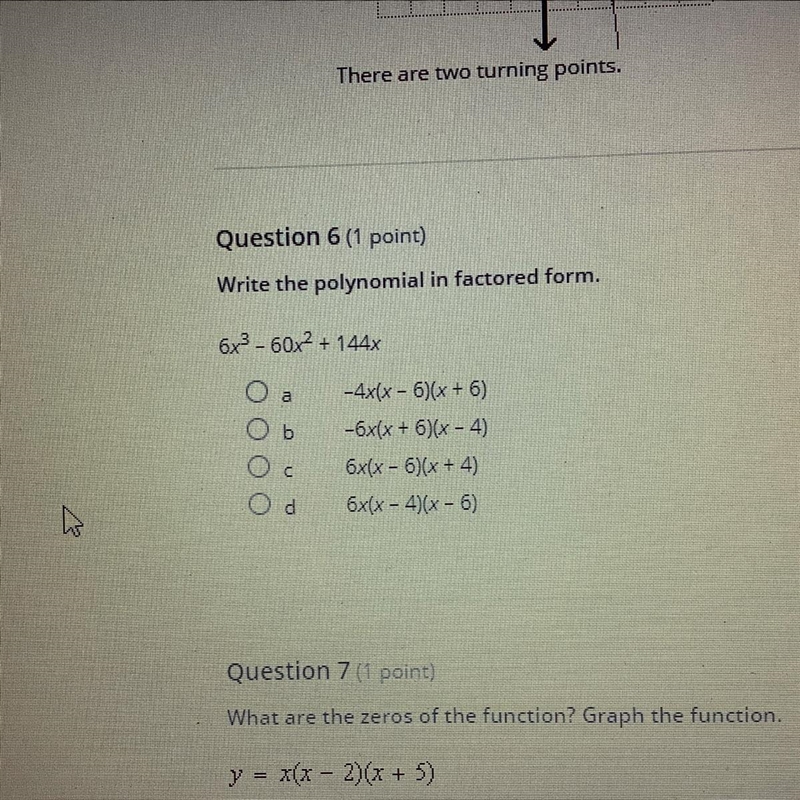 Write the polynomial in factored form PICK A B C D-example-1