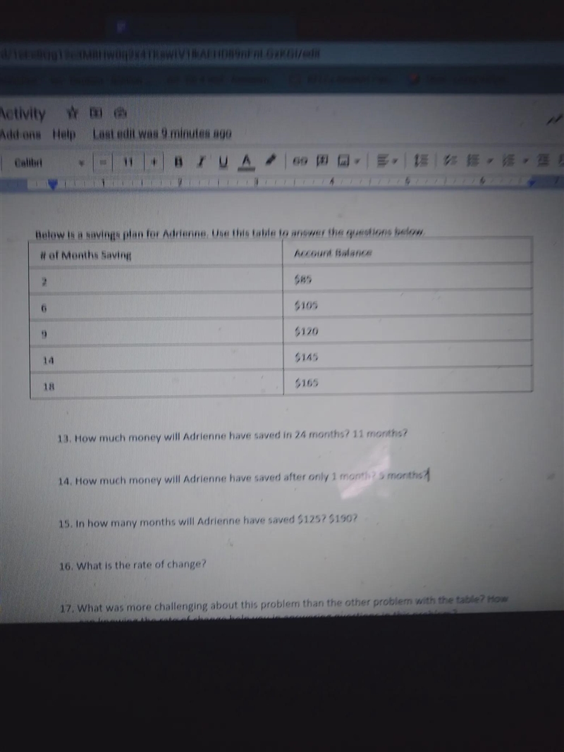 Below is a savings plan for Adrienne. Use this table to answer the questions below-example-2