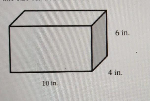 a box with the same dimensions as the a prism in the opening exercise would be used-example-1