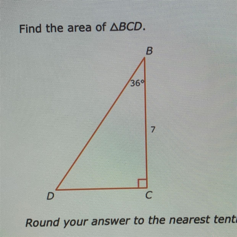 What is the area of triangle bcd BC:7 angle b=36-example-1