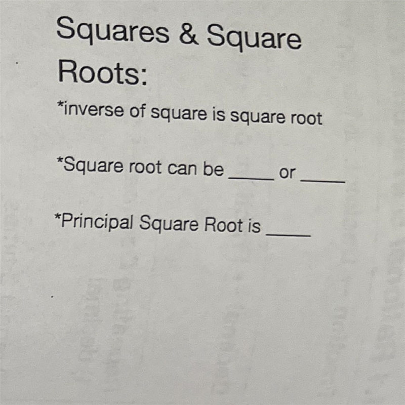 Squares & Square Roots: *inverse of square is square root *Square root can be-example-1