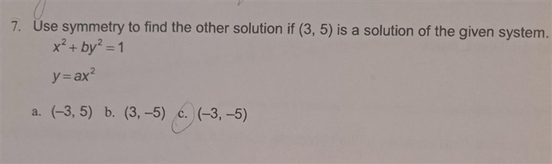 Use symmetry to find the other solution if (3,5) is a solution of the given system-example-1