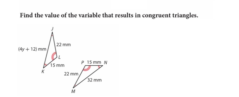 Find the value of the variable that results in congruent triangles-example-1