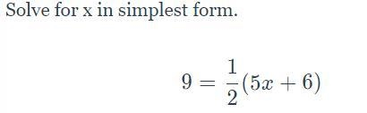 Solve for x in the simplest form-example-1