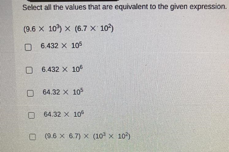 Select all the values that are equivalent to the given expression. Help pls-example-1