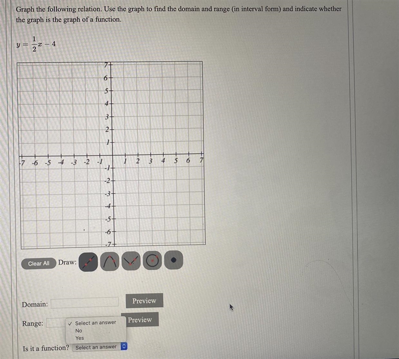 Graph the following relation. Use the graph to find the domain and range (in interval-example-1