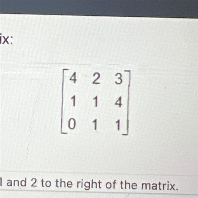 Calculate the determinant of this matrix: What is the first step? Step 1: Augment-example-1