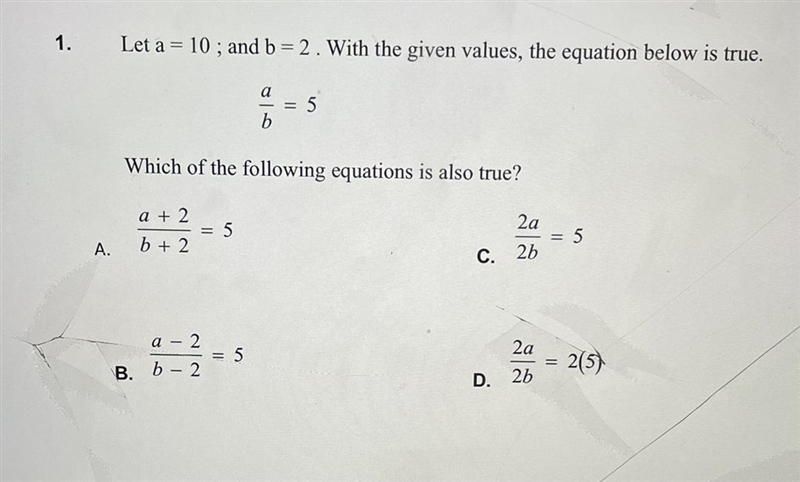 Let a = 10 ; and b = 2. With the given values, the equation below is true.-example-1