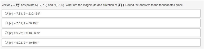 Vector vector v equals vector RS has points R(−2, 12) and S(−7, 6). What are the magnitude-example-1