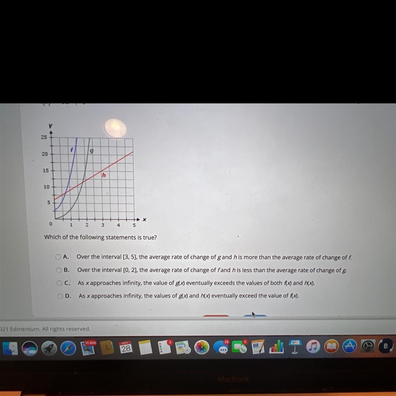 Select the correct answer.Consider the functions below.f(x) = 8x^2 + x + 3g(x) = 4^x-example-1