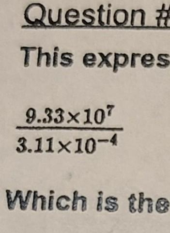 the expression incolves two numbers written in scientific notation. which is the simplified-example-1