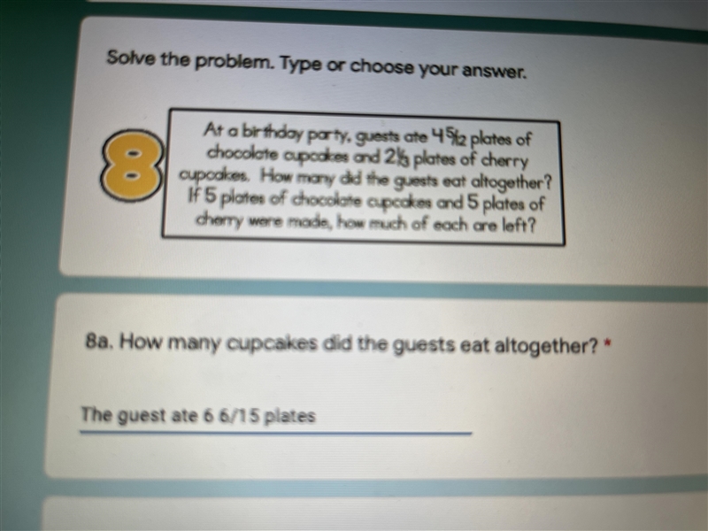 At a birthday party, guests ate 452 plates ofchocolate cupcakes and 2/3 plates of-example-1