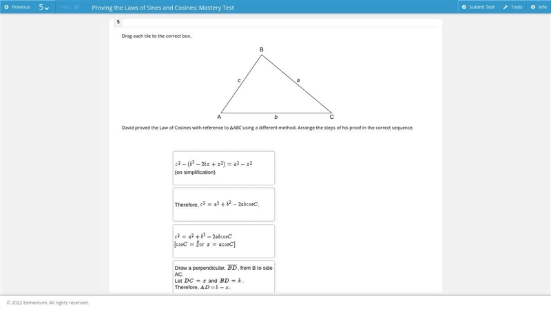 HELP, PLATO!!!!!!! David proved the Law of Cosines with reference to ∆ABC using a-example-2