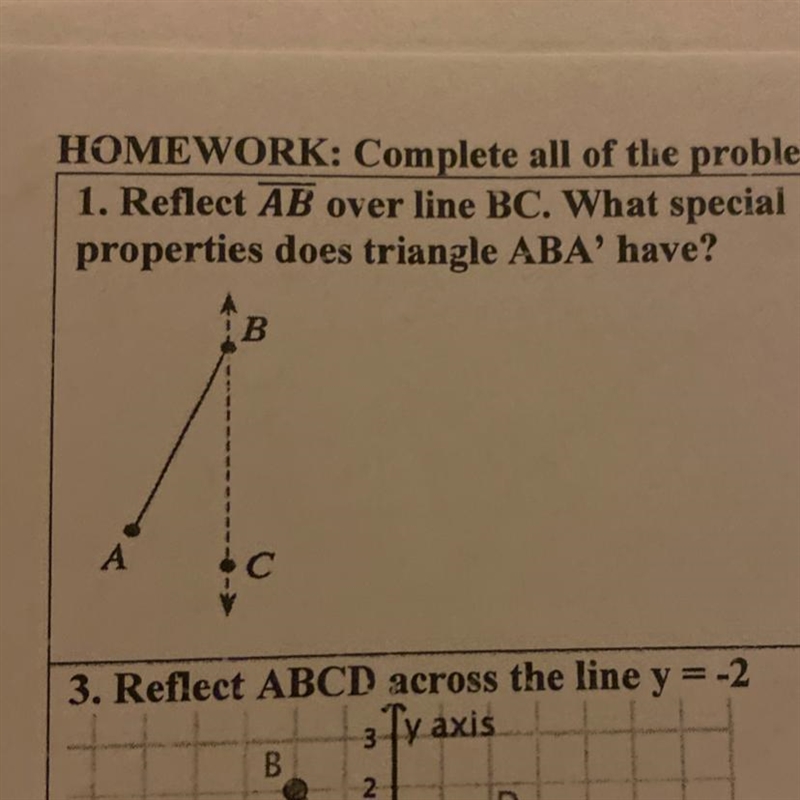 1. Reflect AB over line BC. What special properties does triangle ABA' have?-example-1