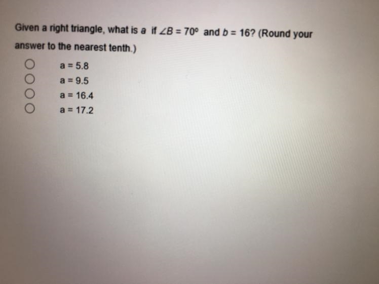 Given a right triangle, what is a if ZB = 70° and b = 16? (Round youranswer to the-example-1