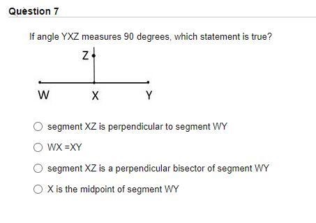 If angle YXZ measures 90 degrees, which statement is true? O. segment XZ is perpendicular-example-1