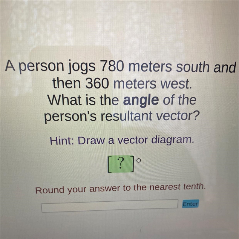 TRIGONOMETRY what is the angle of the person’s resultant vector?-example-1