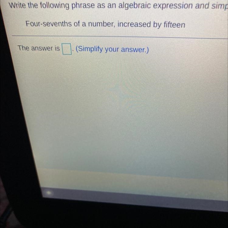 Write the following phrase as an algebraic expression and simplify if possible. Let-example-1