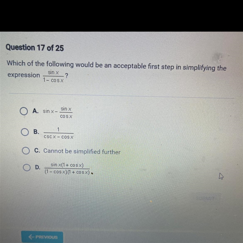 Which of the following would be an acceptable first step in simplifying the expression-example-1