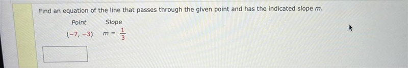 Prealgebra- Find an equation of the line that passes through the given point and has-example-1