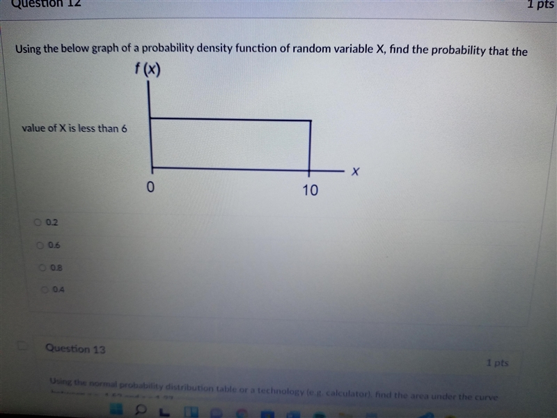 Find the probability that the value of X is less than 6.-example-1