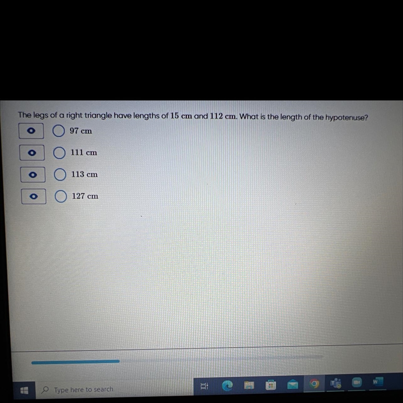 The legs of a right triangle have lengths of 15 cm and 112 cm. What is the length-example-1