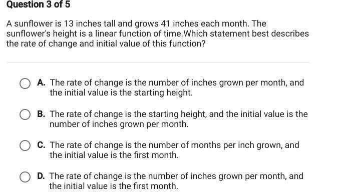 Question 3 of 5 A sunflower is 13 inches tall and grows 41 inches each month. The-example-1