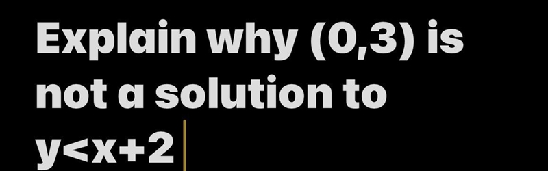 Explain why (0,3) is not a solution to y-example-1