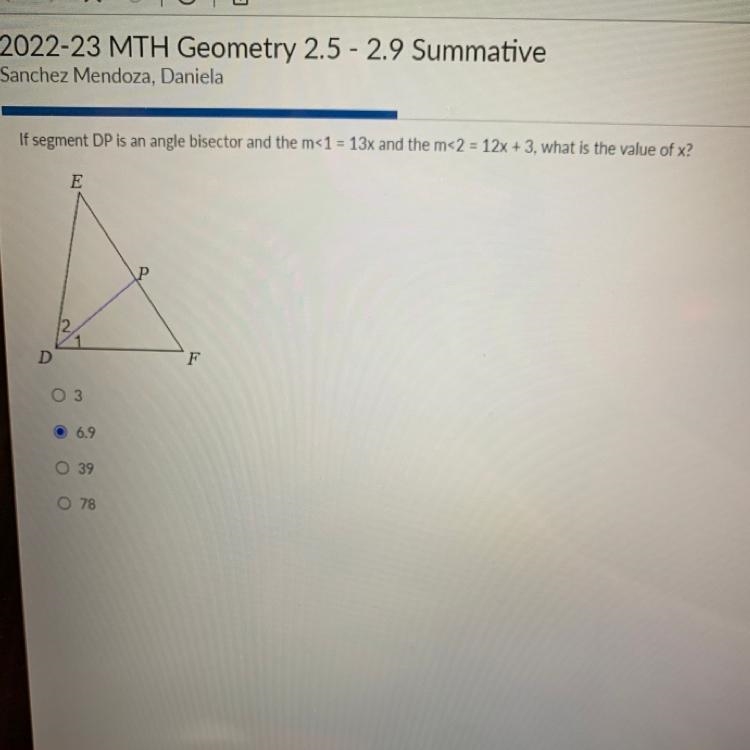 If segment DP is an angle bisector and the m<1 = 13x and the m<2 = 12x + 3, what-example-1