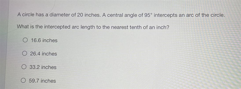 20 points A circle has a diameter of 20 inches, a central angle of 95° intercepts-example-1