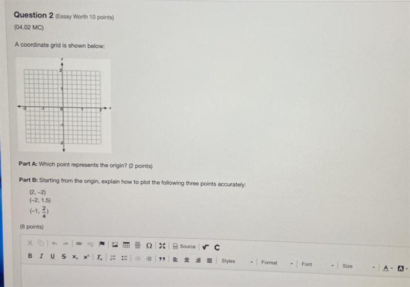 Question 2 (Essay Worth 10 points)(04.02 MC)A coordinate grid is shown below:Part-example-1