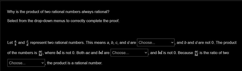 Why is the product of two rational numbers always rational?Select from the drop-down-example-1