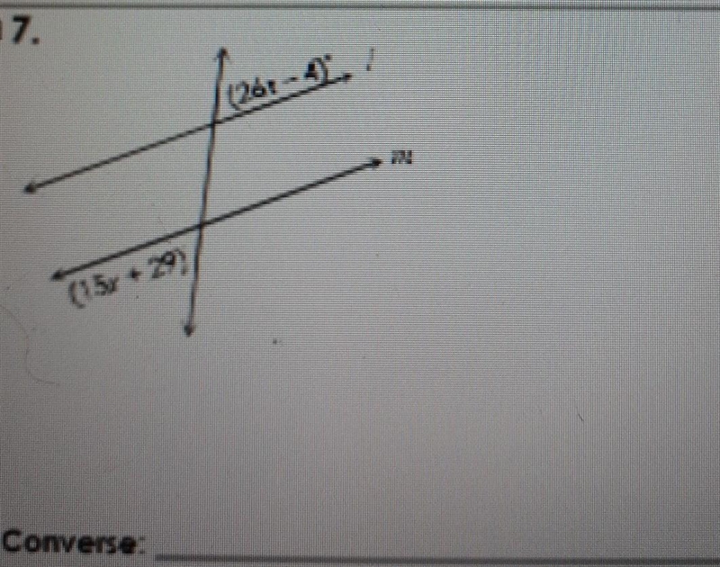 Find the value of x so that l || m state the converse-example-1