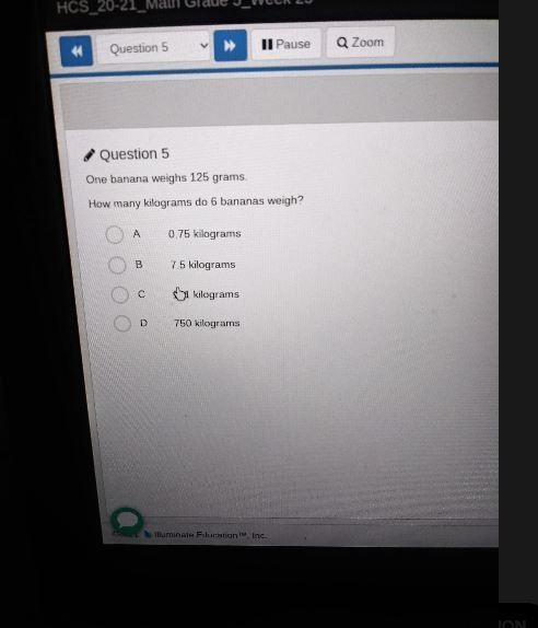 Question 5 One banana weighs 125 grams. How many kilograms do 6 bananas weigh? 0.75 kilograms-example-1