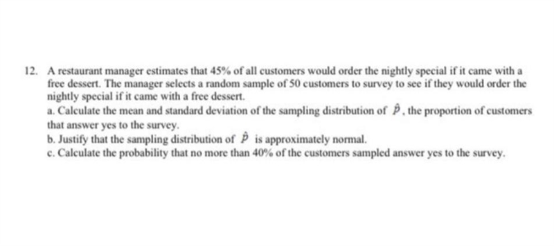 (Statistics) answer part A, B, and C of the question in 1-3 complete sentences each-example-1