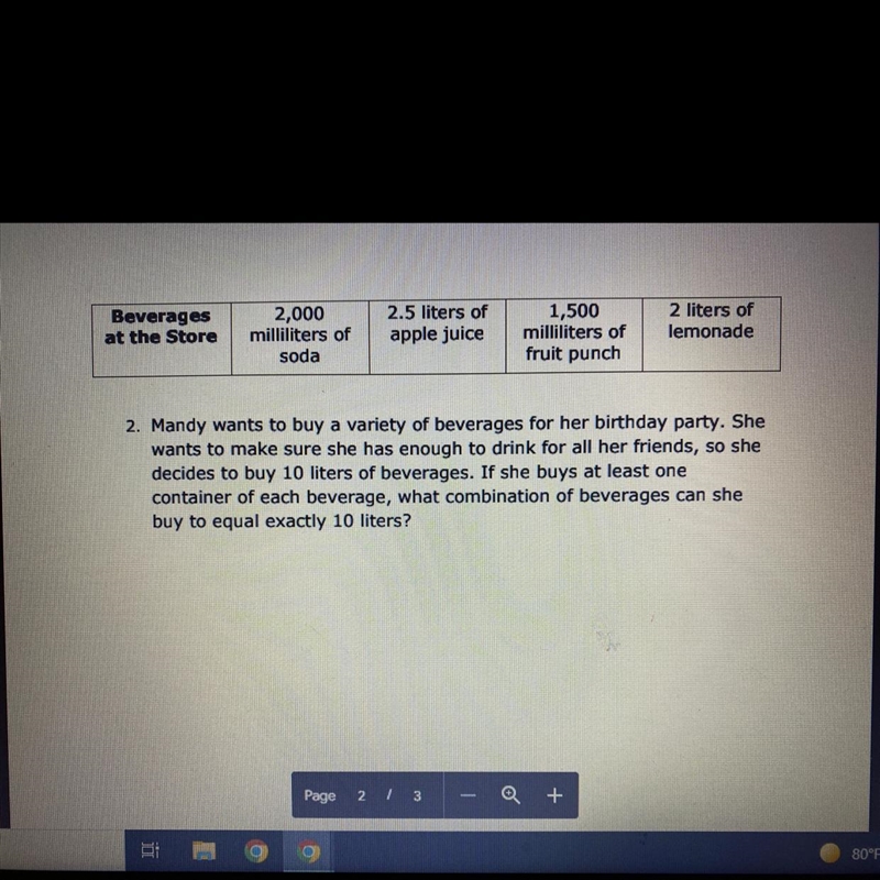 Beveragesat the Store2,000milliliters ofsoda2.5 liters ofapple juice1,500milliliters-example-1