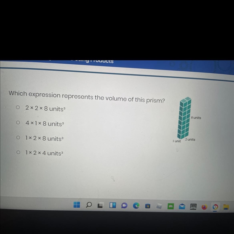 Which expression represents the volume of this prism? 2x2 8 units 4x1x 8 units 1 x-example-1