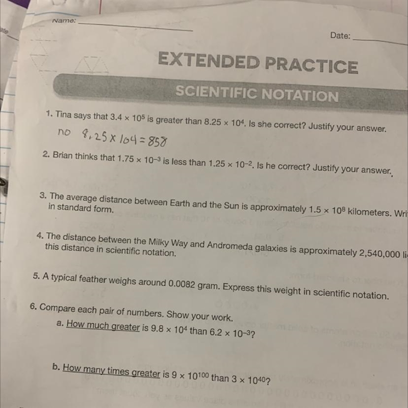 2. Brian thinks that 1.75 x 10-3 is less than 1.25 10-2. Is he correct? Justify your-example-1